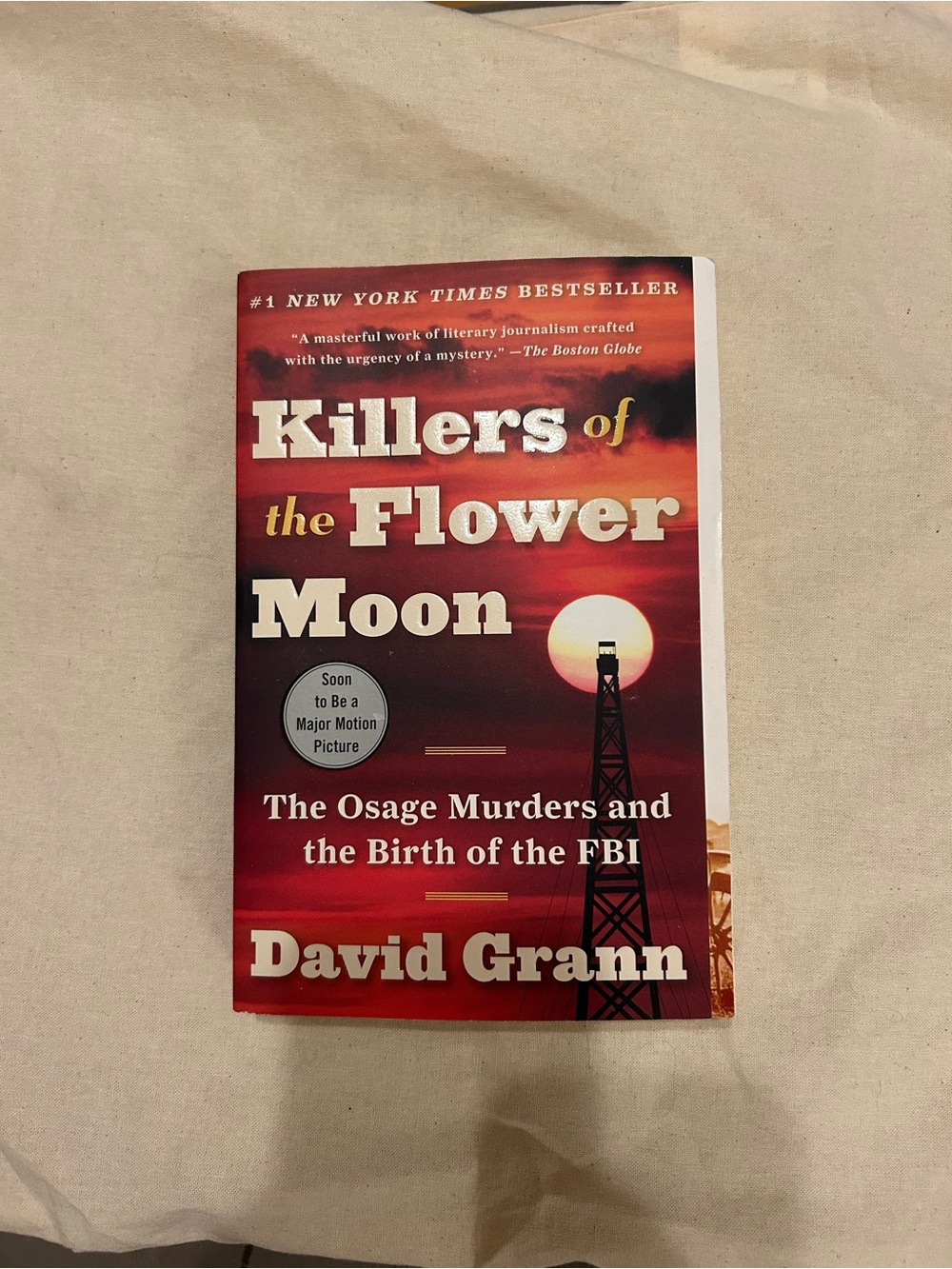Killers of the Flower Moon by David Grann - Red Sunset Cover